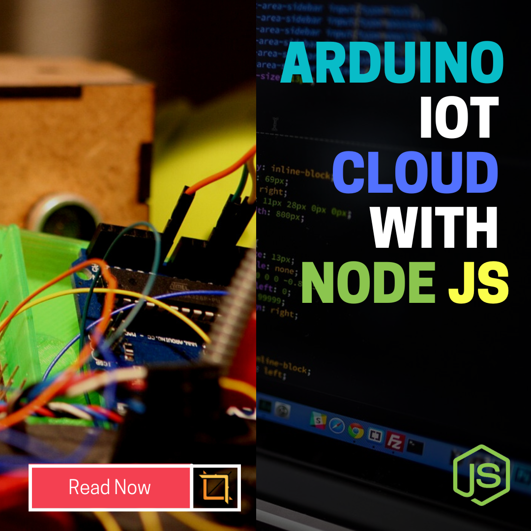 Arduino IoT Cloud with Node.js | A Comprehensive Guide to Sending IoT Device Data to Arduino IoT Cloud with Node Js 2024